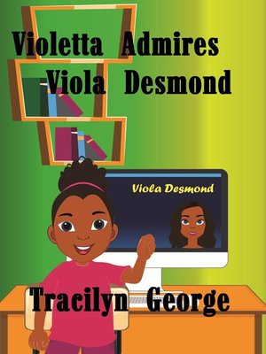 cover image of Violetta Admires Viola Desmond